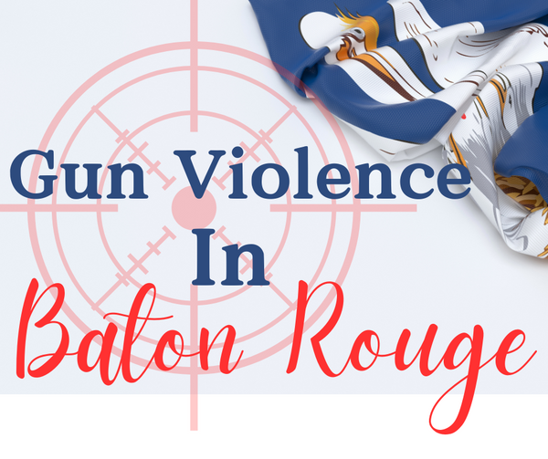 Protecting Our Community Addressing Gun Violence in Baton Rouge Mike